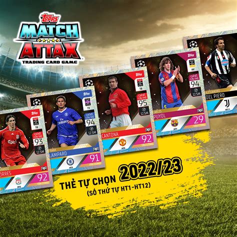 Thẻ Cầu Thủ In Match Attax 2022 23 Tự Chọn STT HT1 HT12 Shopee Việt Nam