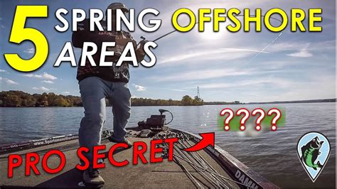 Best Pre Spawn Bass Fishing Areas Offshore Spring Bass Fishing