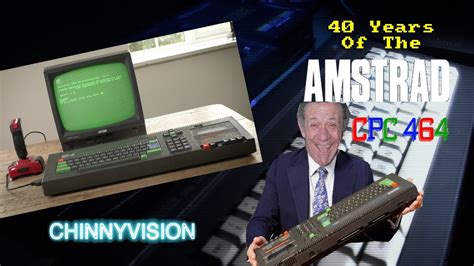 ChinnyVision Ep 545 40 Years Of The Amstrad CPC YouTube