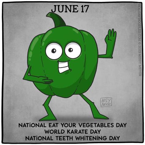 June 17 Every Year National Eat Your Vegetables Day World Karate