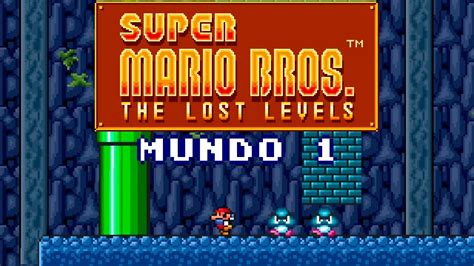 Super Mario Bros Lost Levels Snes Mundo 1 Youtube