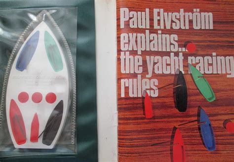 Paul Elvstrom Explains The Yacht Racing Rules Amazon Co Uk Elvstrom