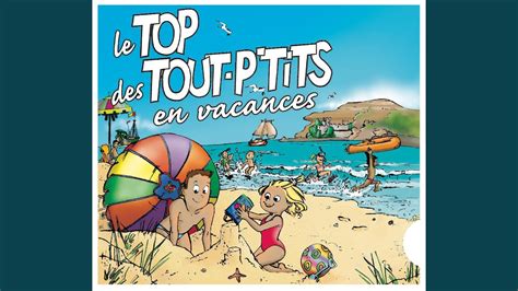 Youpi On Est En Vacances YouTube