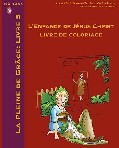 Lenfance De J Sus Christ Livre De Coloriage La Pleine De Gr Ce