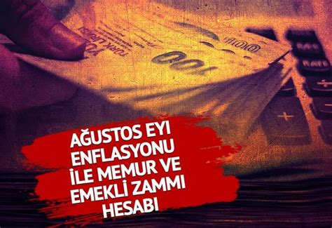 ENFLASYON RAKAMLARI SON DAKİKA Memur ve emekli zammı için gözler TÜİK