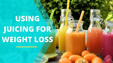 Using Juicing For Weight Loss - LetWomenSpeak.com