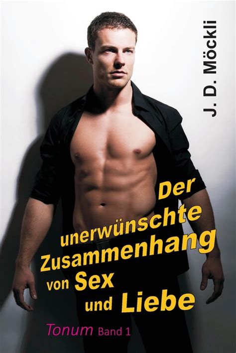 Tonum Der unerwünschte Zusammenhang von Sex und Liebe ebook Homberg Flockli bol