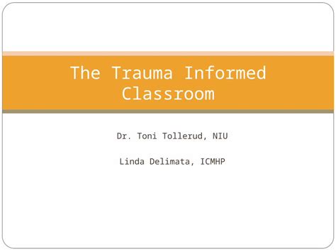 Ppt The Trauma Informed Classroom Dokumentips