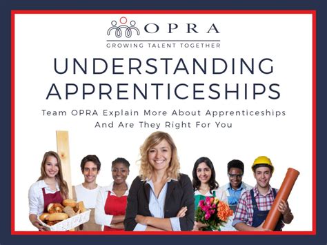 Understanding Apprenticeships Opra Group