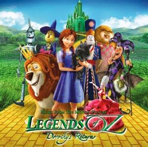 Legends Of Oz Dorothy’s Return Movie Soundtrack