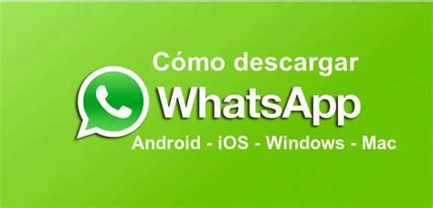 🥇 Cómo DESCARGAR WhatsApp GRATIS para PC, Android y Mac