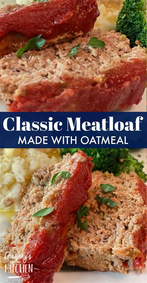 Old Fashioned Meatloaf Recipe With Oatmeal Artofit