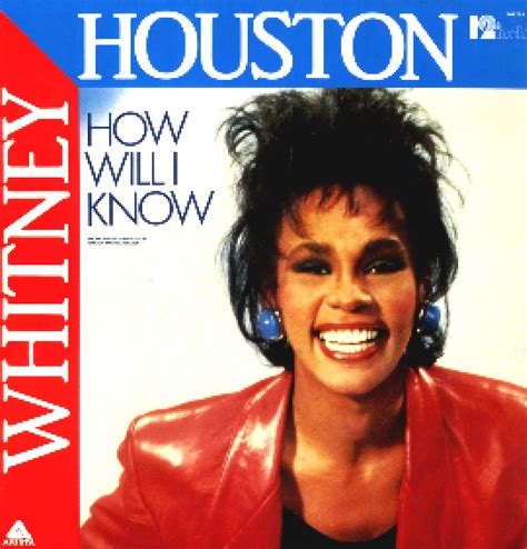 How Will I Know 12 1985 Von Whitney Houston