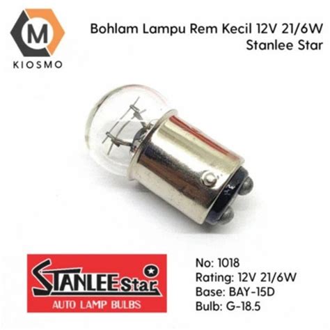 Jual Bohlam Lampu Stop Rem 12v Kaki2 Kaki 2 K2 K 2 Kecil 1018 Stanlee