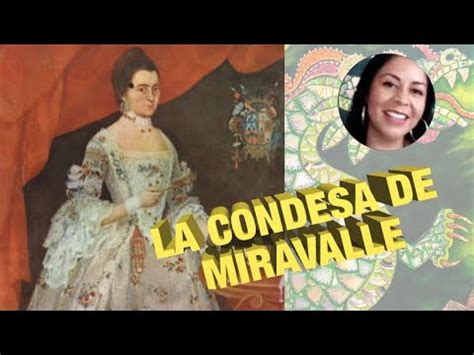 LA CONDESA DE MIRAVALLE YouTube