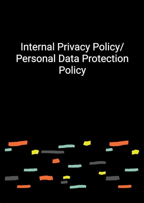 Internal Privacy Policy Personal Data Protection Policy Template In