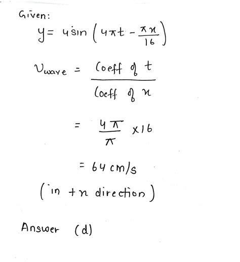 The Equation Of A Wave Travelling On A String Is Y 4 Sin Left[ Dfrac