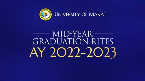 DETAILS: Mid-Year Graduation Rites for AY 2022-2023 Announced. - University of Makati