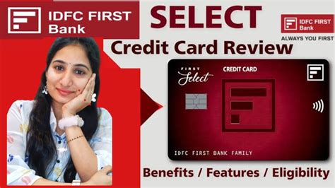 IDFC First Select Credit Card Full Details Review Lifetime