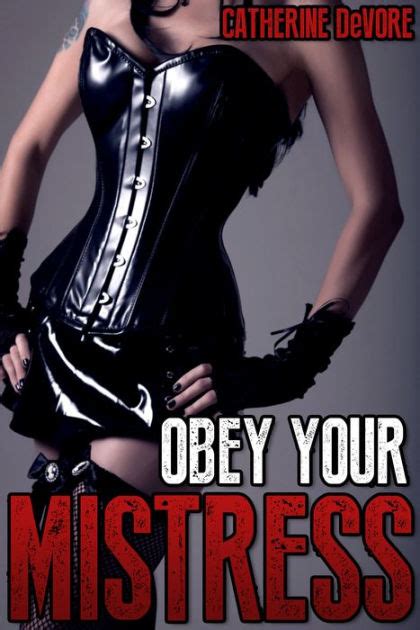 Obey Your Mistress By Catherine Devore Ebook Barnes And Noble®