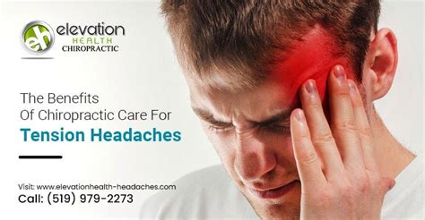 The Benefits Of Chiropractic Care For Tension Headaches By Liam