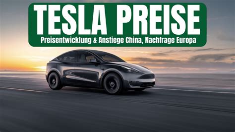 Tesla Preisentwicklung Preisanstiege Europa Nachfrage Youtube