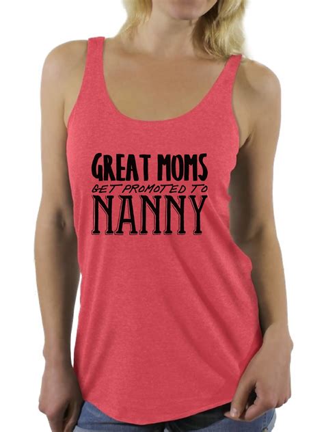 Awkward Styles Women S Great Moms Get Promoted To Nanny Graphic