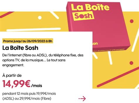 Sosh Propose Une S Rie Limit E La Boite Sosh Adsl Et Fibre