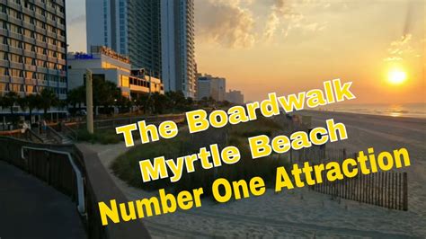 Walking Tour Of The Boardwalk Downtown Myrtle Beach Memorial Day