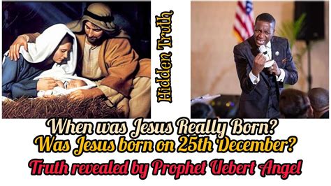 Hidden Truth Revealed Was Jesus Christ Born On Th December When Was