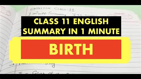 Birth Summary In 1 Minute For English Class 11 Youtube