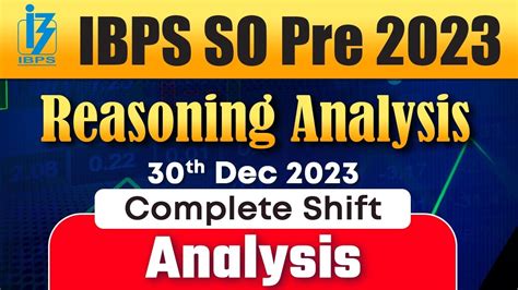 Ibps So Pre Exam Analysis Ibps Dec Shift Exam Analysis