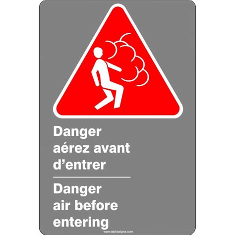 Affiche De S Curit Aux Normes Csa Bilingue Danger A Rez Avant D Entrer