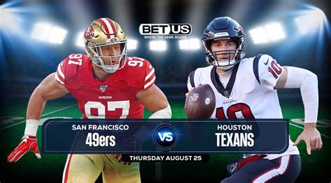 San Francisco 49ers Vs Houston Texans Betus 2022