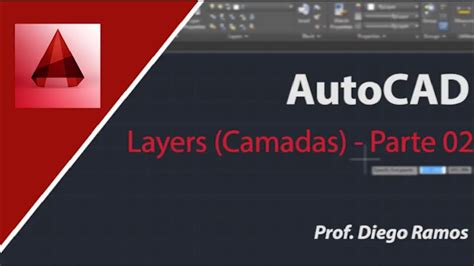 AutoCAD 2D Layers Camadas Pt02 YouTube