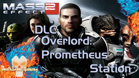 Mass Effect 2 Dlc Overlord Prometheus Station Youtube