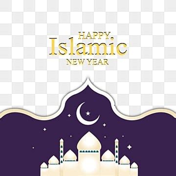 Feliz Año Nuevo Islámico Muharram Png PNG Feliz Muharram Islámico