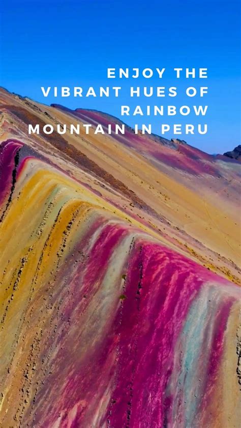 Enjoy The Vibrant Hues Of Rainbow Mountain In Peru In 2024 Rainbow