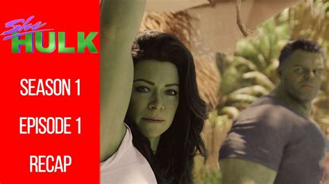 She Hulk Season 1 Episode 1 Recap Youtube