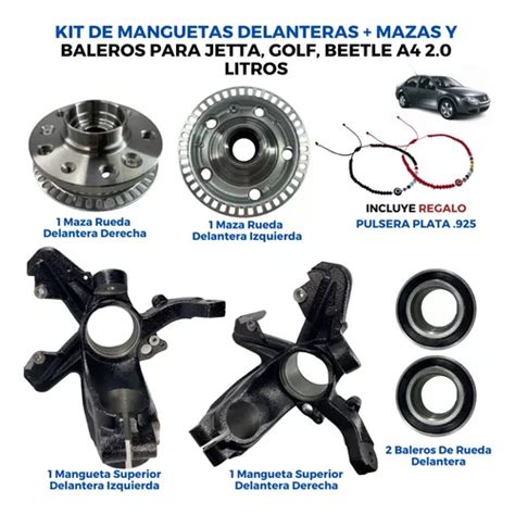 Kit Manguetas Del Mazas Y Baleros Jetta Golf Beetle A Meses Sin