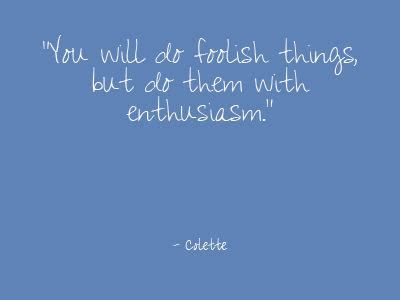 Colette Quotes. QuotesGram