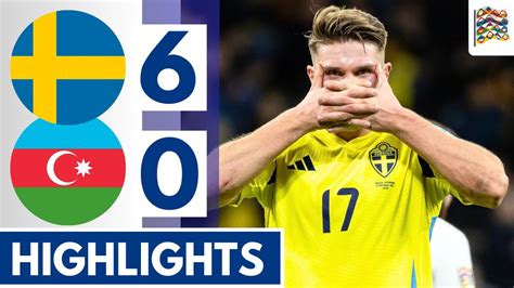 Sweden Vs Azerbaijan Highlights Gy Keres Goals Uefa