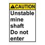 Vertical Unstable Mine Shaft Do Not Enter Sign Ansi Caution