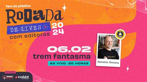 RODADA DE LIVES 2024 Editora Trem Fantasma YouTube