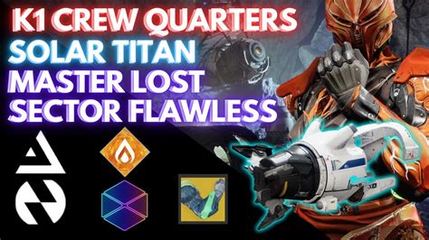 Solo K Crew Quarters Solar Titan Master Lost Sector Flawless W