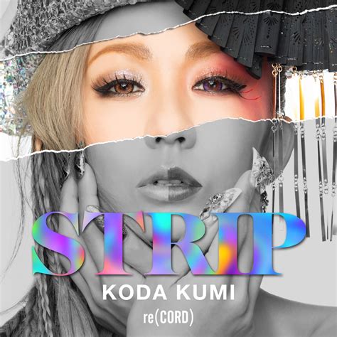 Kumi Koda Strip Lyrics Romanized Lyrical Nonsense