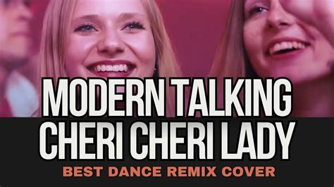 Cheri Cheri Lady Modern Talking Remix Cover By Geo Da Silva Canello