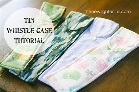 Tin Whistle Case Tutorial