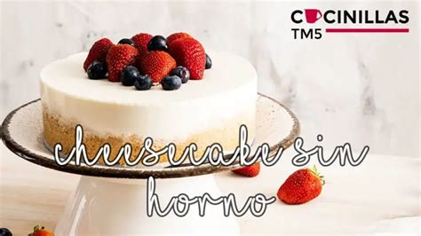 Receta Cheesecake Thermomix Sin Horno Actualizado Mayo 2024