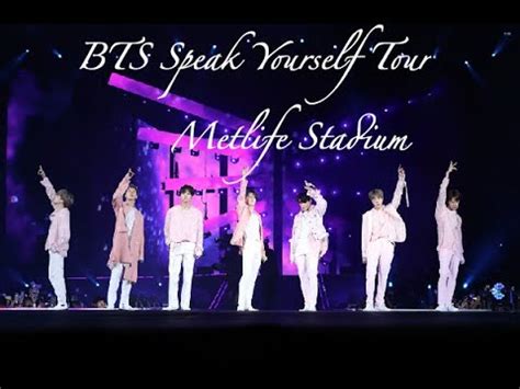 Bts Speak Yourself Tour Metlife Stadium Youtube